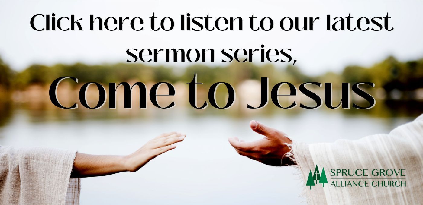 Come To Jesus Sermon Series