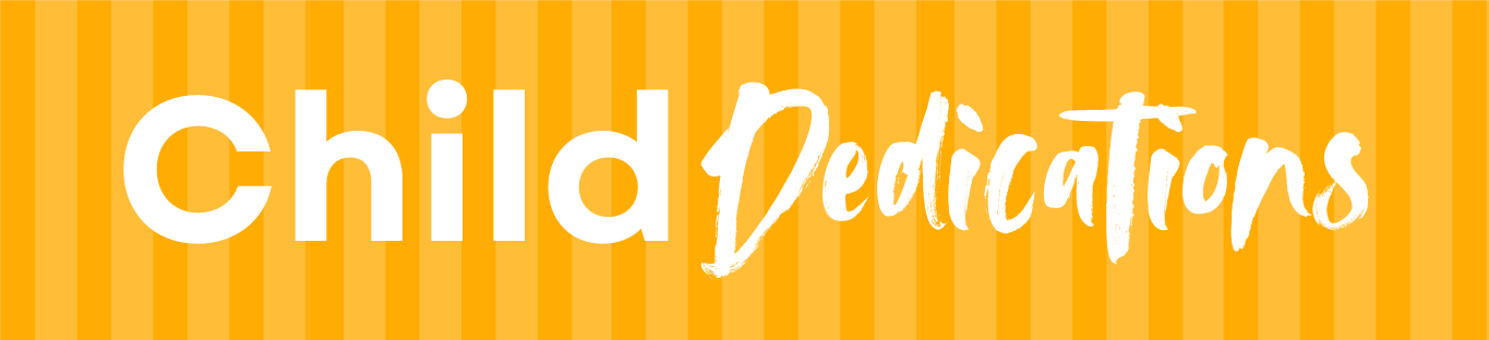 Child Dedications