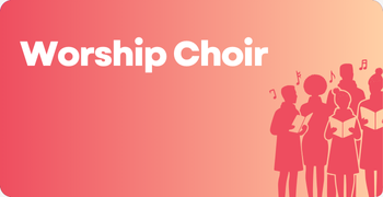 Special Event Worship Choir-  Icons 350x180