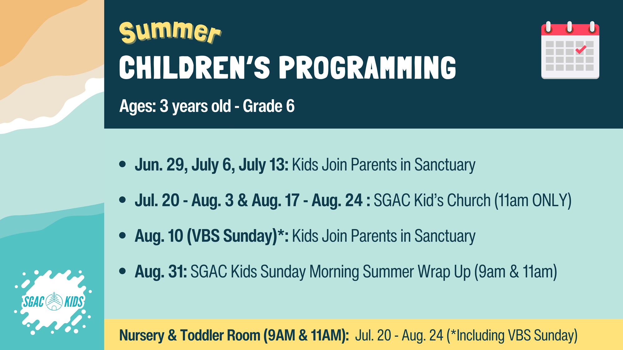 Summer 2025 - Children's Ministries Summer Dates