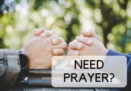 Need Prayer