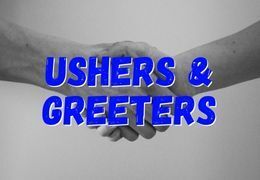 Ushers  Greeters