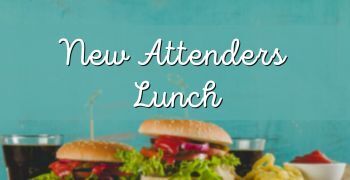 New Attenders Lunch